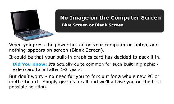 Is you computer only showing a blank screen?